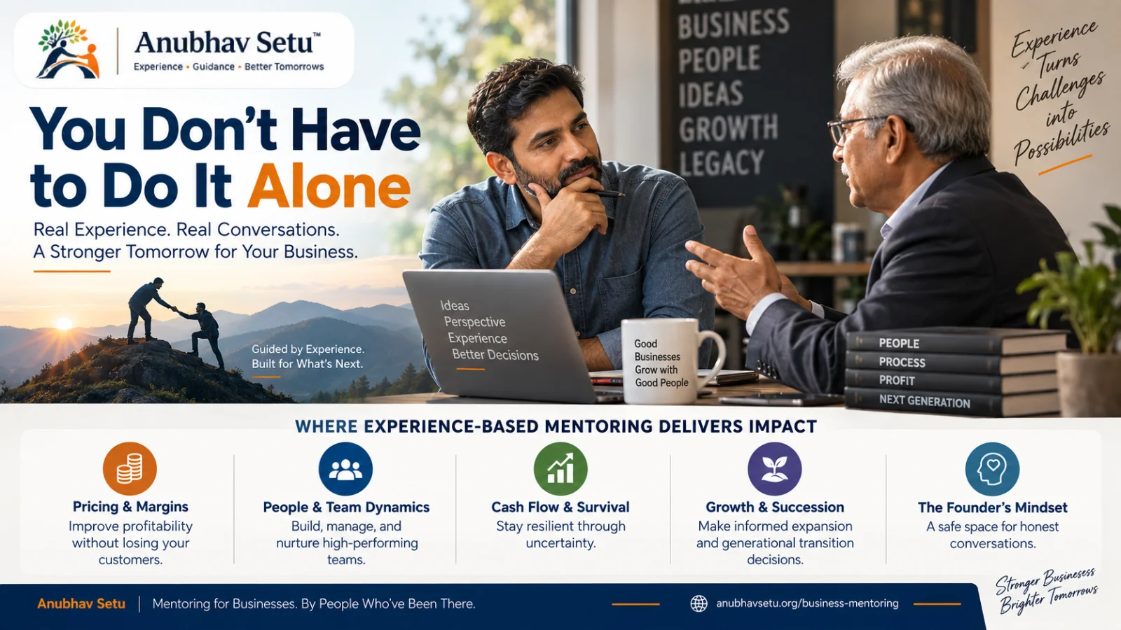 Business Mentoring Isn't About Theory — A business mentor who has already survived the year you are in.